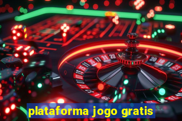 plataforma jogo gratis